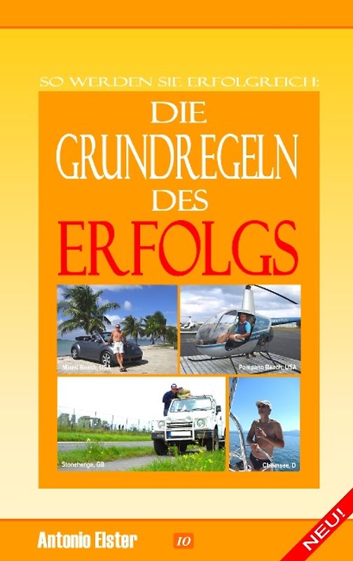 Die Grundregeln des Erfolgs