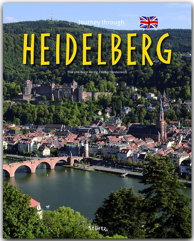 Journey through Heidelberg - Reise durch Heidelberg