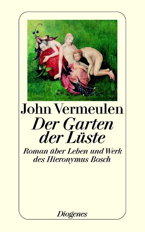 Der Garten der Lüste