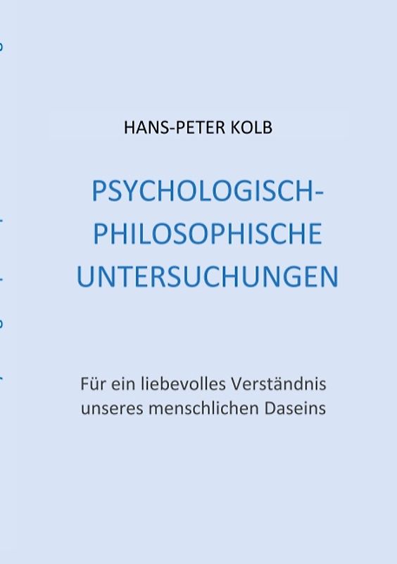 Psychologisch-philosophische Untersuchungen