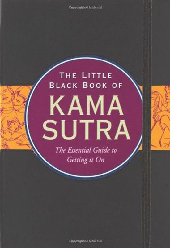 The Little Black Book of Kama Sutra: The Classic Guide to Lovemaking (Little Black Books)