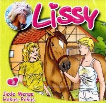 Lissy / Jede Menge Hokus-Pokus