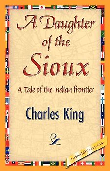 A Daughter of the Sioux