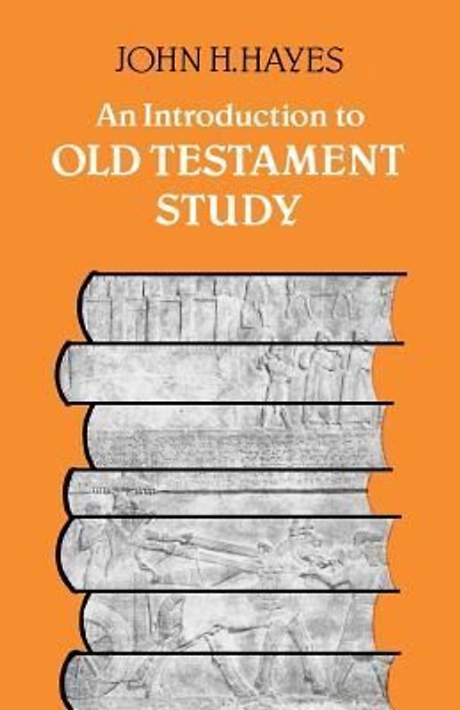 An Introduction to Old Testament Study