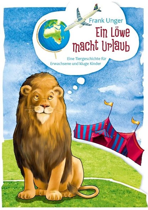 Ein Löwe macht Urlaub