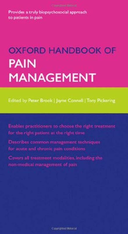 Oxford Handbook of Pain Management (Oxford Handbooks) - Peter Brook