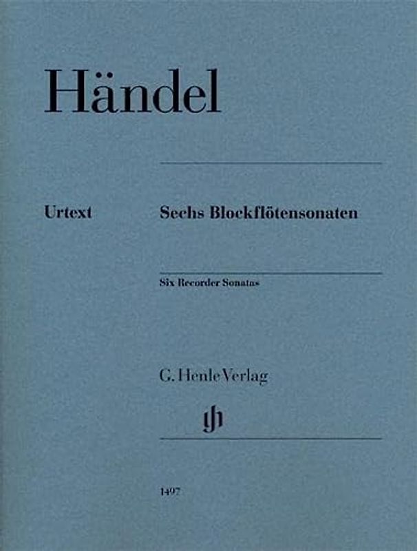 Sechs Blockflötensonaten: Besetzung: Flöte und Klavier (G. Henle Urtext-Ausgabe)