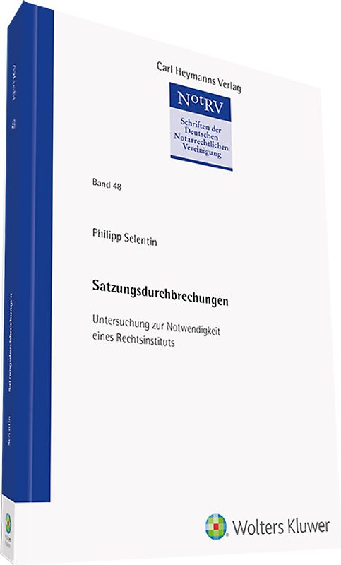 Satzungsdurchbrechungen