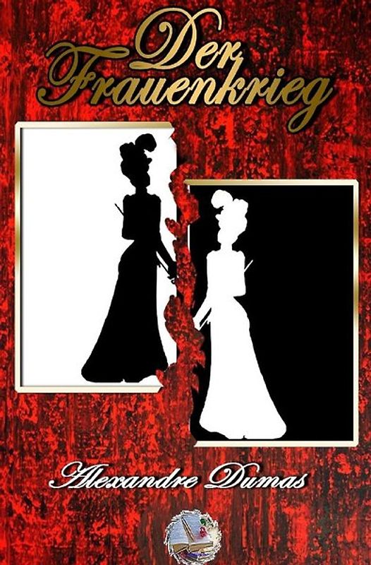 Der Frauenkrieg (Illustriert)
