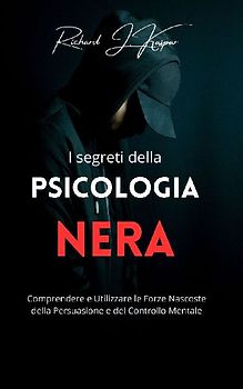 I segreti della psicologia nera