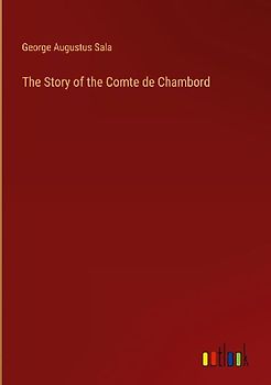 The Story of the Comte de Chambord