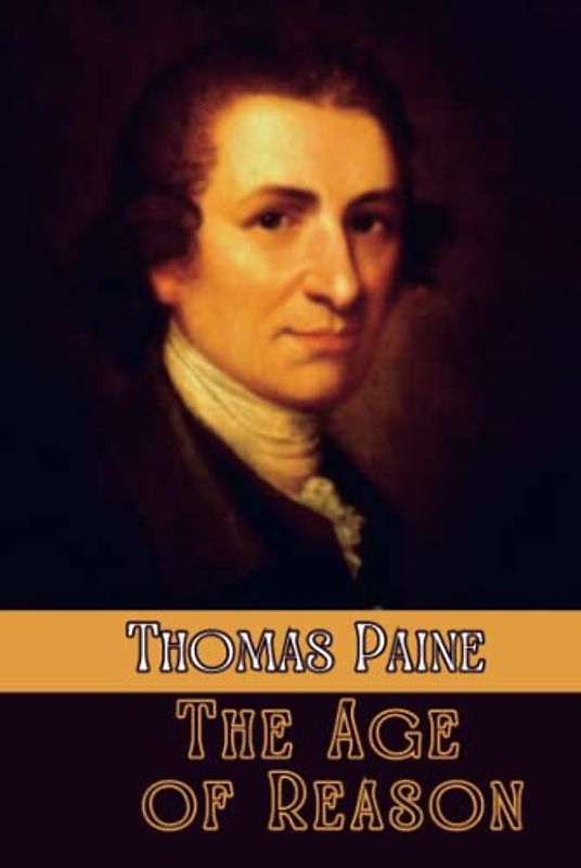 The Age of Reason Original Edition(Annotated)