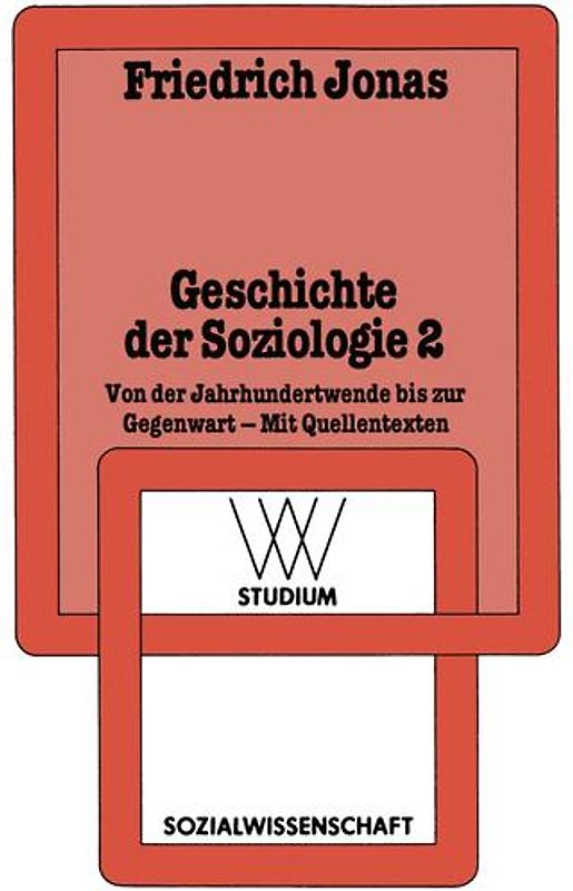 Geschichte der Soziologie 2