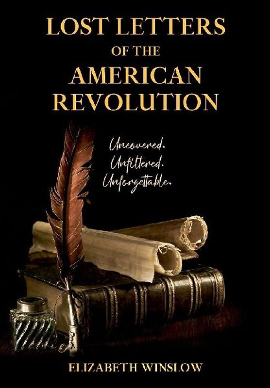 Lost Letters of the American Revolution