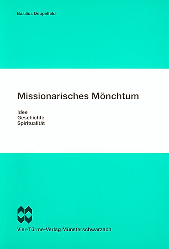 Missionarisches Mönchtum