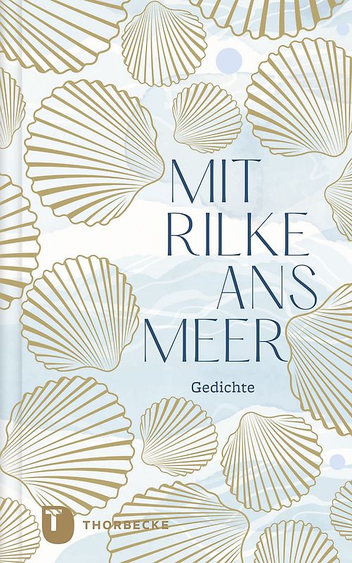 Mit Rilke ans Meer