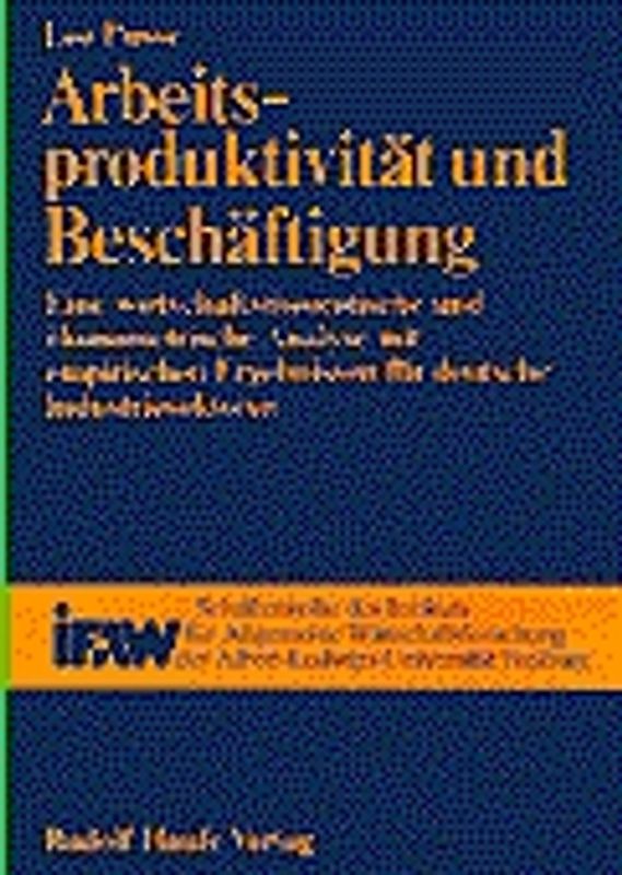 Arbeitsproduktivität und Beschäftigung
