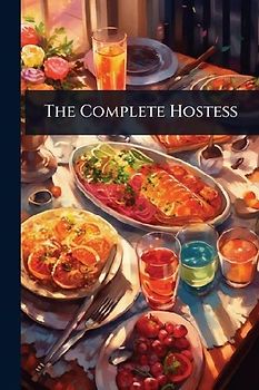 The Complete Hostess