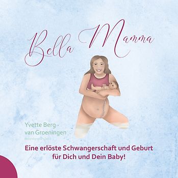 Bella Mamma - Teil II