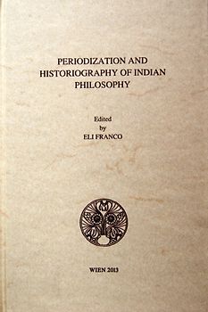 Periodization and Historiography of Indian Philosophy