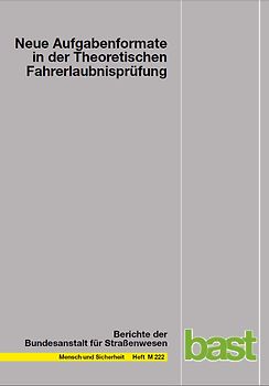 Neue Aufgabenformate in der Theoretischen Fahrerlaubnisprüfung