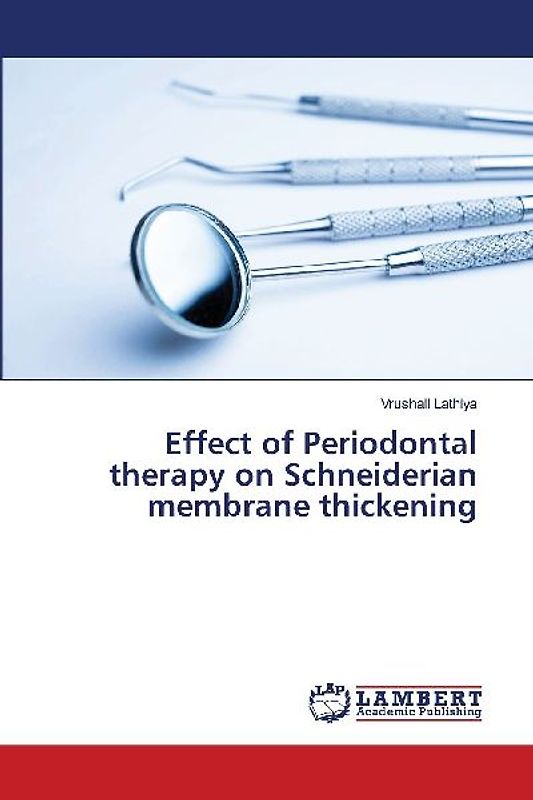 Effect of Periodontal therapy on Schneiderian membrane thickening