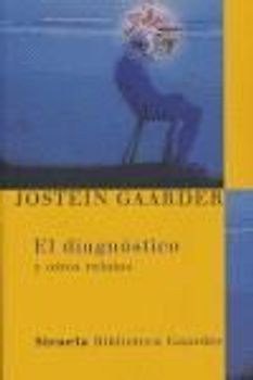 El diagnóstico : y otros relatos