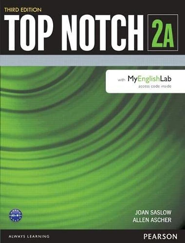 Top Notch 2 Student Book Split A with MyEnglishLab