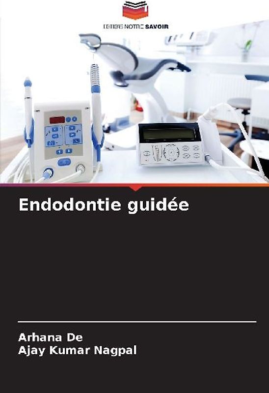 Endodontie guidée