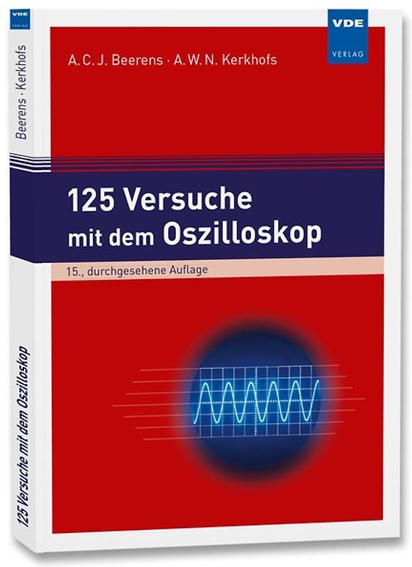 125 Versuche mit dem Oszilloskop