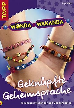 Wonda Wakanda - Geknüpfte Geheimsprache