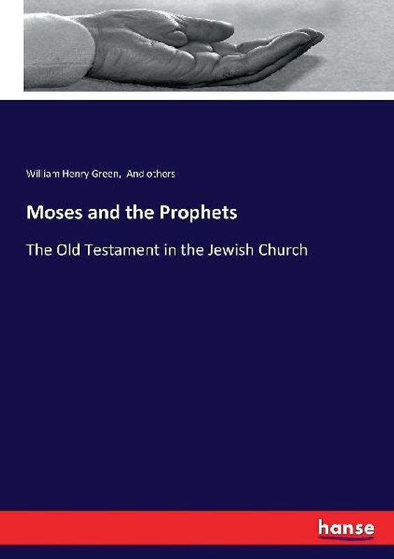 Moses and the Prophets