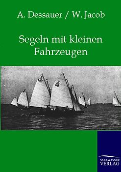 Segeln mit kleinen Fahrzeugen