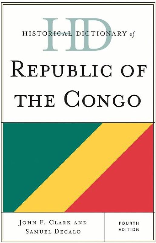 Historical Dictionary of Republic of the Congo