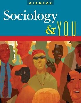 Sociology & You, Student Edition
