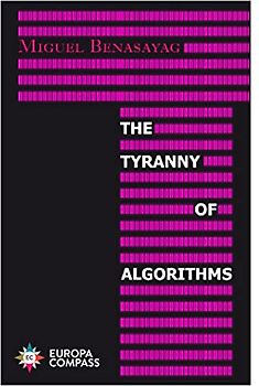 The Tyranny of Algorithms