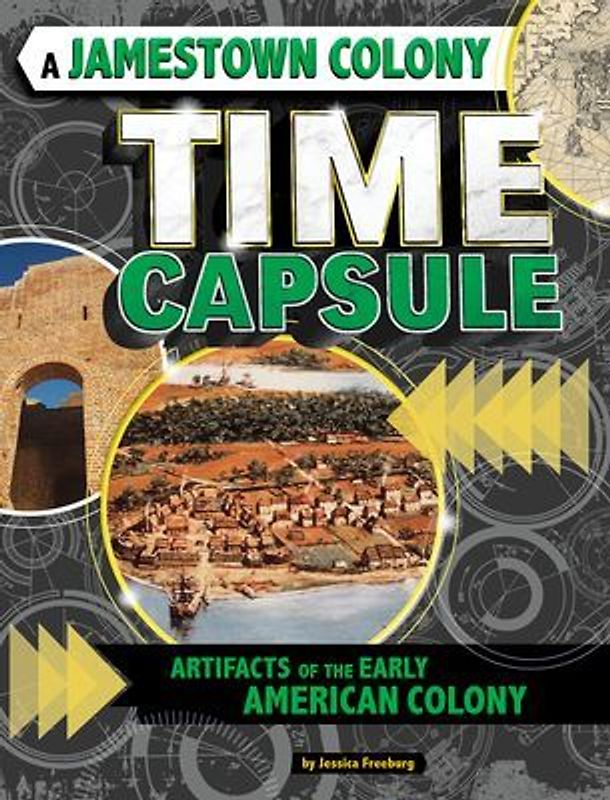 A Jamestown Colony Time Capsule