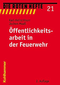 Öffentlichkeitsarbeit in der Feuerwehr