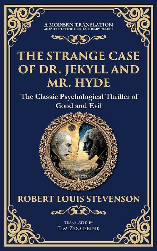 The Strange Case of Dr. Jekyll and Mr. Hyde
