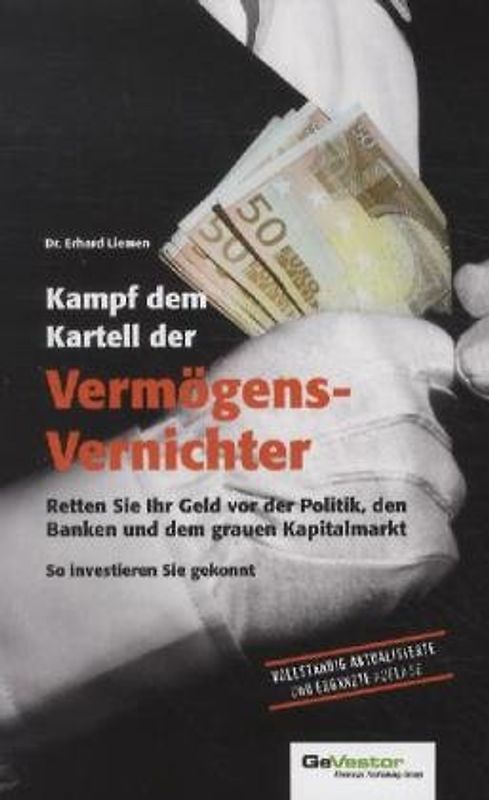 Kampf dem Kartell der Vermögens-Vernichter