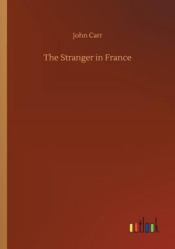 The Stranger in France
