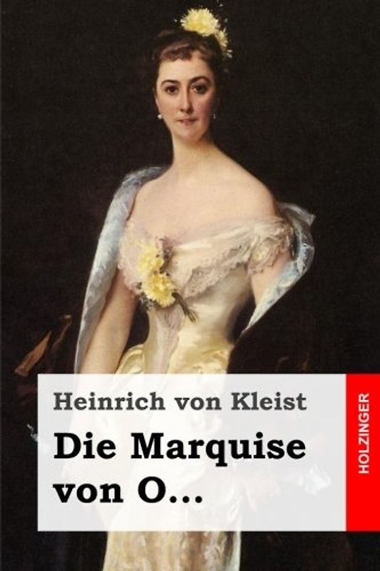 Die Marquise von O...