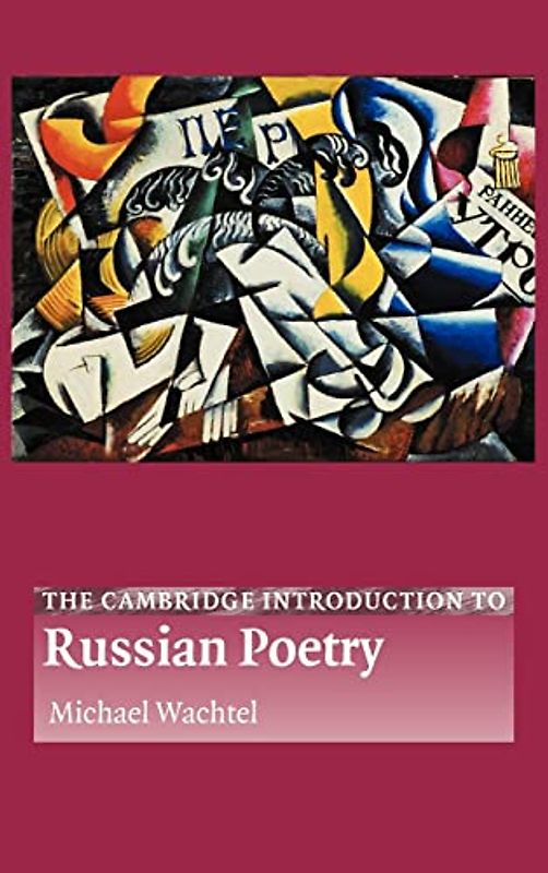 The Cambridge Introduction to Russian Poetry (Cambridge Introductions to Literature)