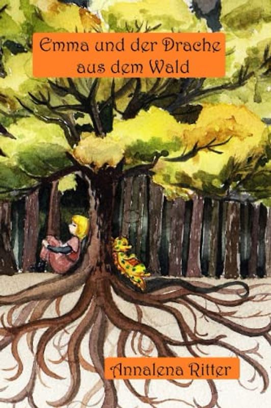 Emma und der Drache aus dem Wald