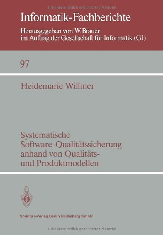 Systematische Software-Qualitätssicherung anhand von Qualitäts- und Produktmodellen
