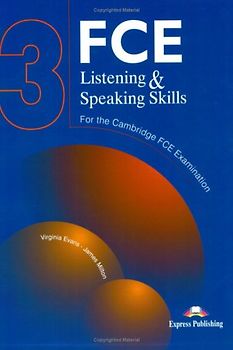 FCE Listening & Speaking Skills 3. Student's Book