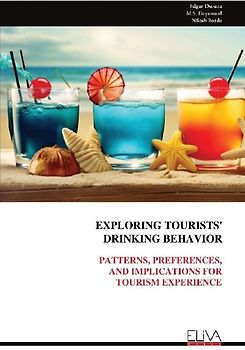 EXPLORING TOURISTS' DRINKING BEHAVIOR