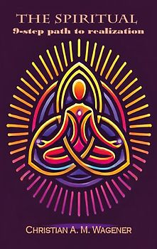 The spiritual 9-step path to realisation