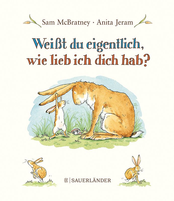 Weißt du eigentlich, wie lieb ich Dich hab?