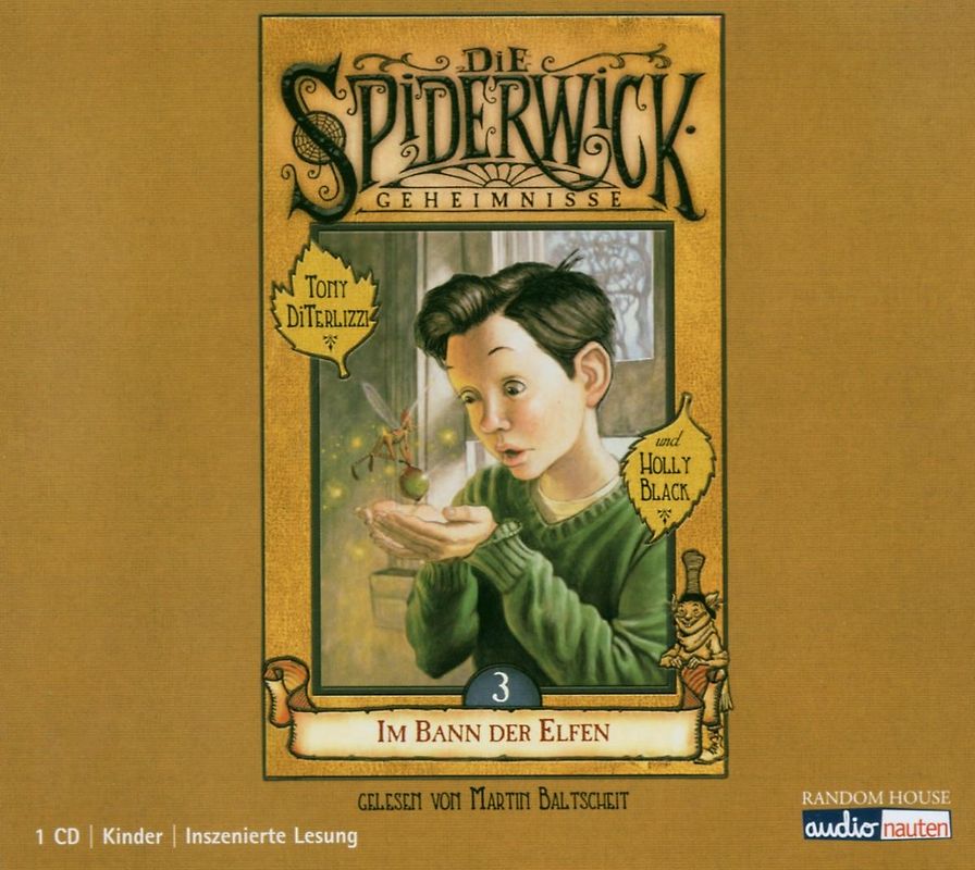 die Spiderwick Geheimnisse - Black, H: Die Spiderwick Geheimnisse 3: Im Bann der Elfen